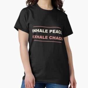 Inhale Peace Exhale Chaos - Funny Yoga